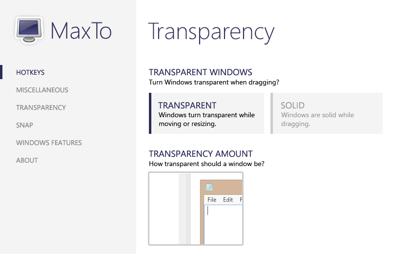 There will be a slider next to the illustration to let you set the transparency.